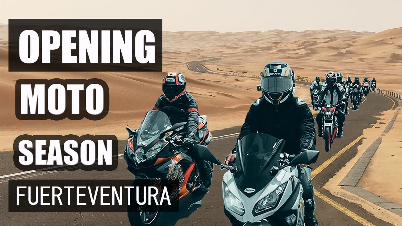 OPENING MOTO SEASON in FUERTEVENTURA