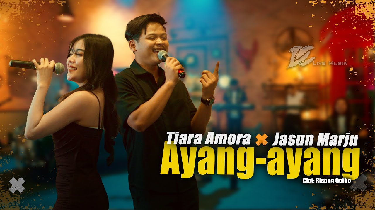 JASUN MARJU FEAT. TIARA AMORA - AYANG AYANG (OFFICIAL LIVE MUSIC VIDEO) | DC MUSIK