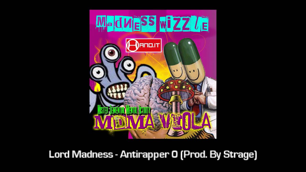 Lord Madness - Antirapper 0 (Prod. By Strage)