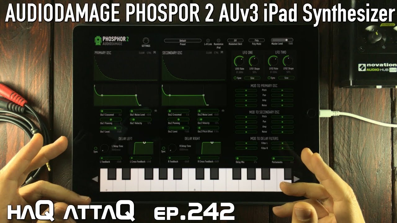 PHOSPHOR 2 iPad AUv3 Additive Synth │ Full Tutorial and Review - haQ attaQ 242