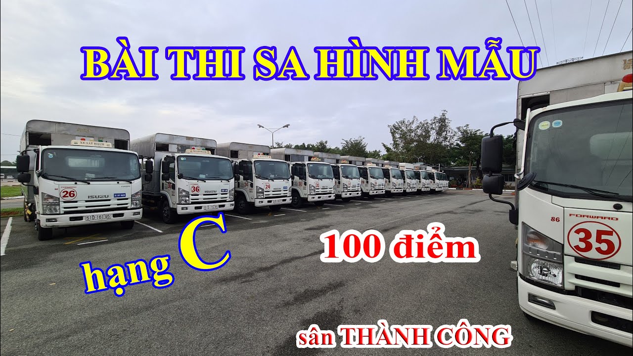 BÀI THI SA HÌNH MẪU HẠNG C (SÂN THÀNH CÔNG): MẸO LẤY TRỌN 100 ĐIỂM