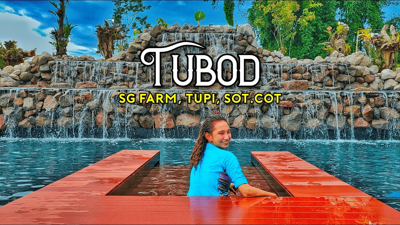 TUBOD - SG Farm, Tupi, South Cotabato