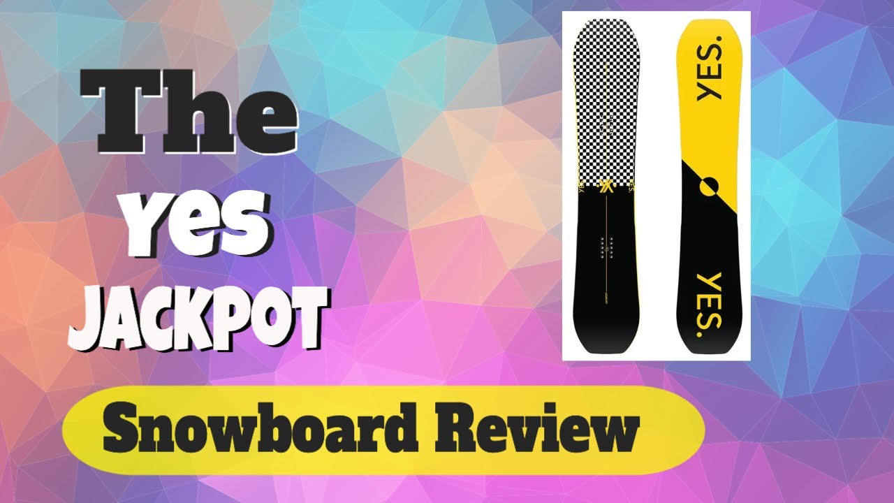 The 2022 Yes Jackpot Snowboard Review