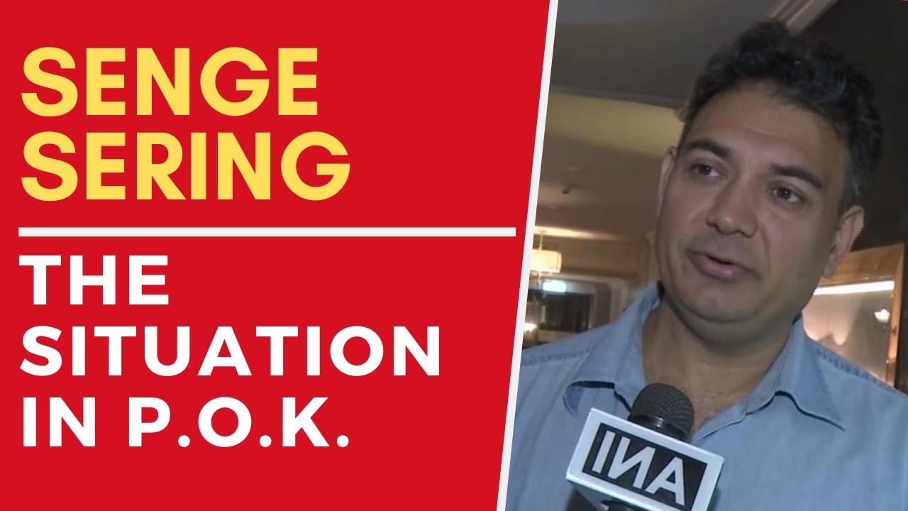 Senge Sering: The Situation In Pakistan Occupied Kashmir