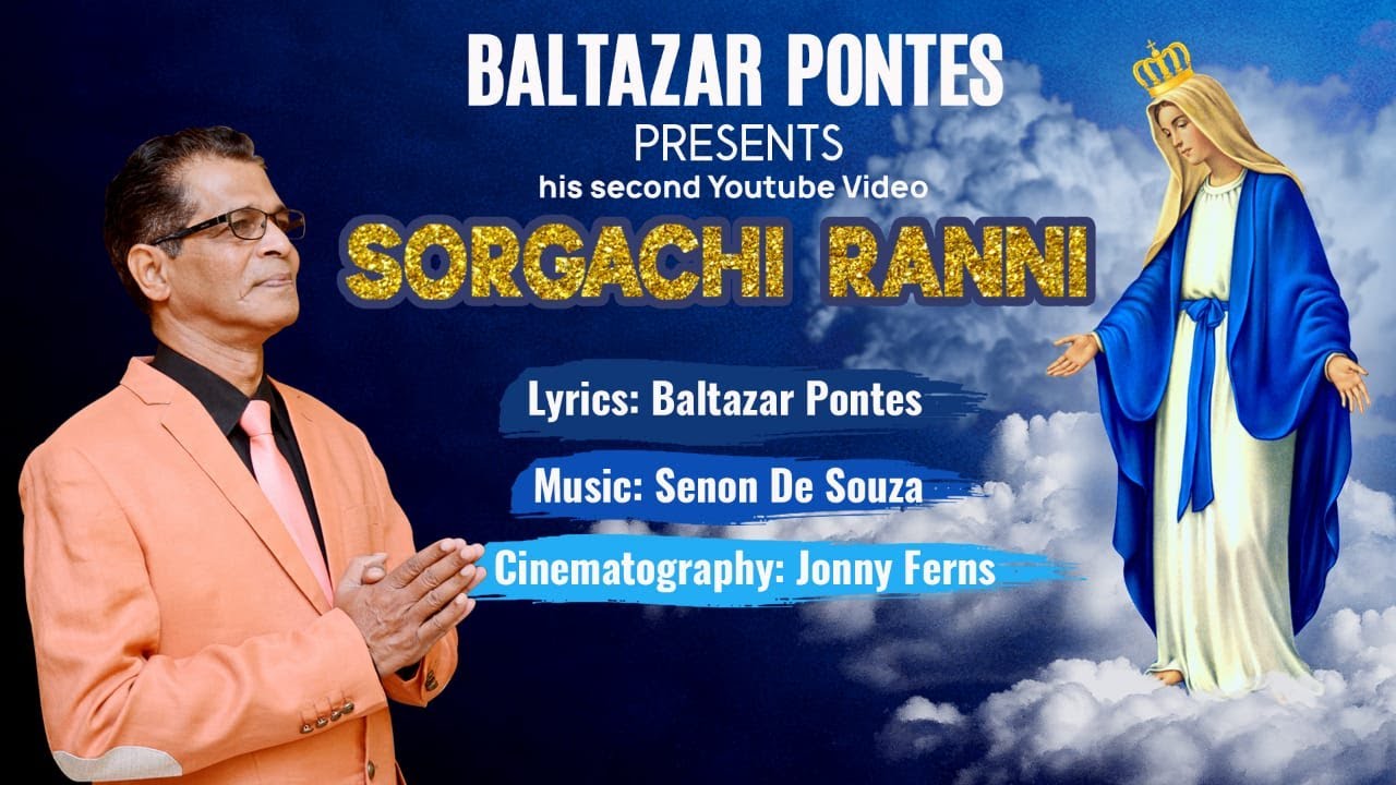 SORGACHI RANNI  Lyrics & singer: Baltazar Pontes | Music: Senon De Souza | Rec: Magic Touch Studio
