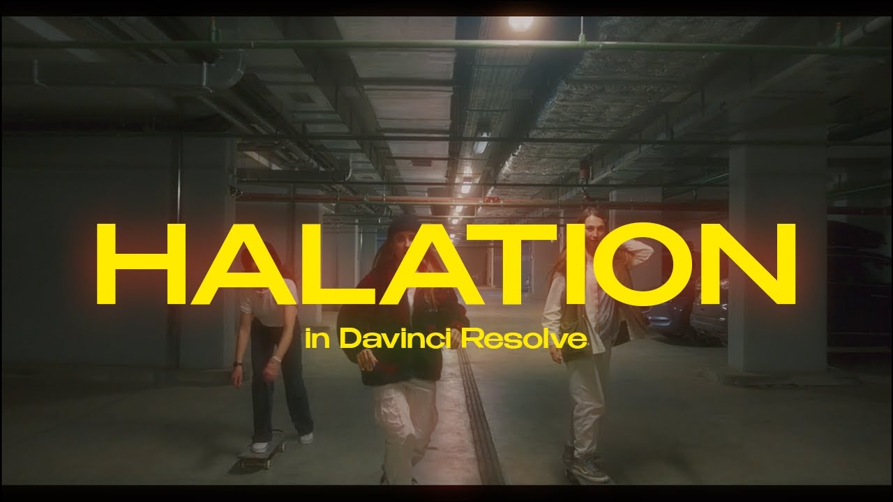 How to Add Halation in Davinci Resolve