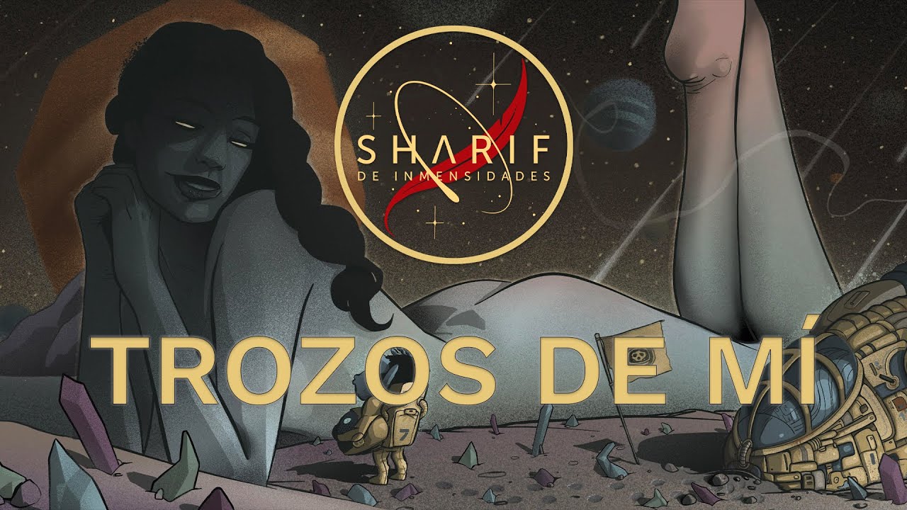 SHARIF - TROZOS DE MI [DE INMENSIDADES] (Lyric Video)