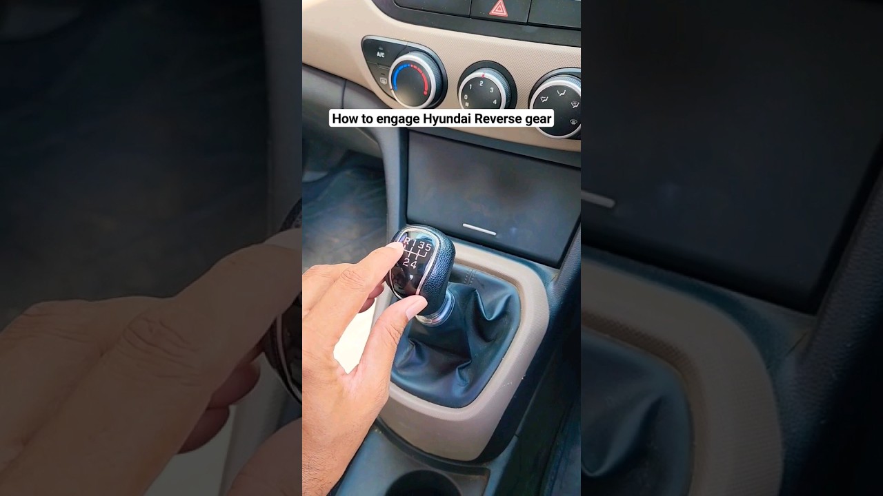 How to engage Hyundai Reverse gear #automobile #cars #keval_dk #youtubeshorts