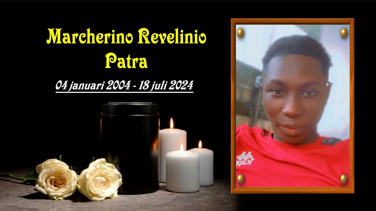 De Uitvaart van: Marcherino Revelinio Patra