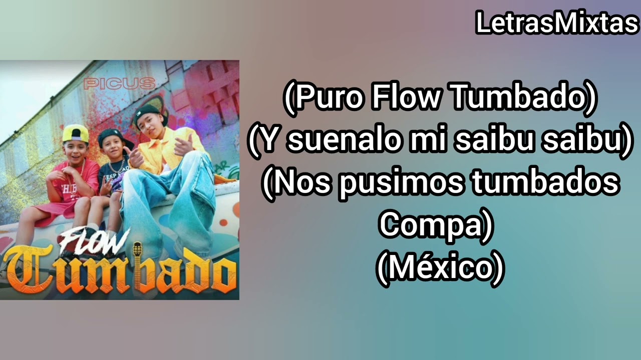 Picus - Flow Tumbado - Letra Oficial