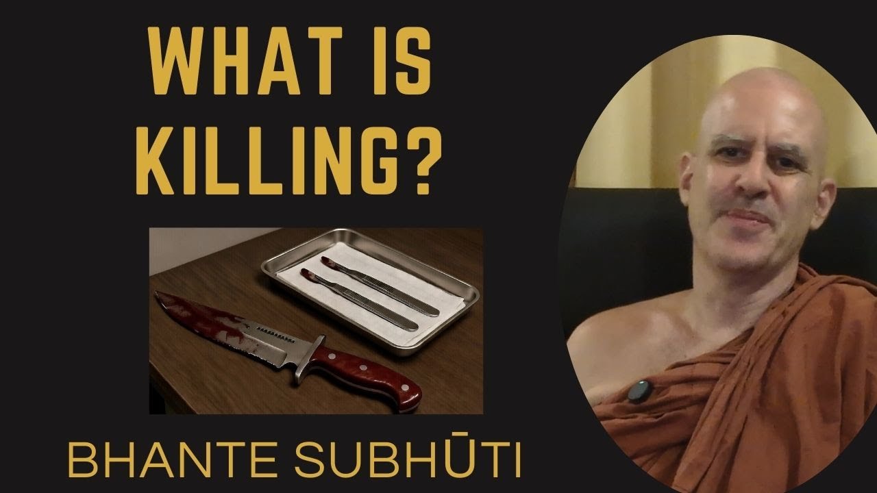 What Is Killing:  First Precept