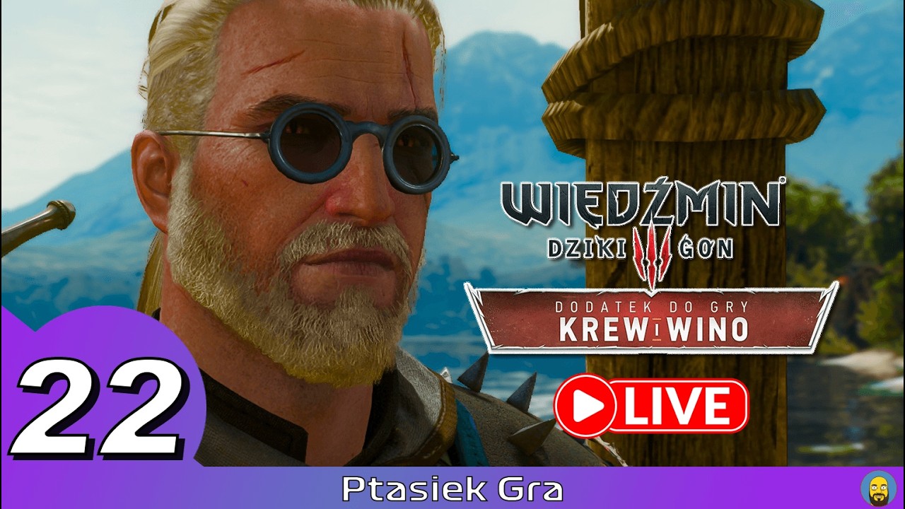 Wiedźmin 3: Dziki Gon #22 - Kolejne przygody na szlaku || Krew i Wino