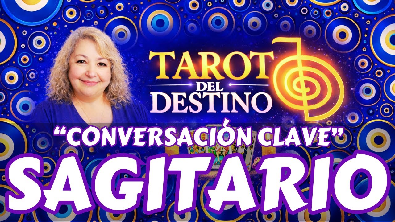 SAGITARIO ♐ VIENE UNA CONVERSACIÓN CON QUIEN TE AMA… DE AHÍ FELICIDAD | Tarot del Destino #sagitario
