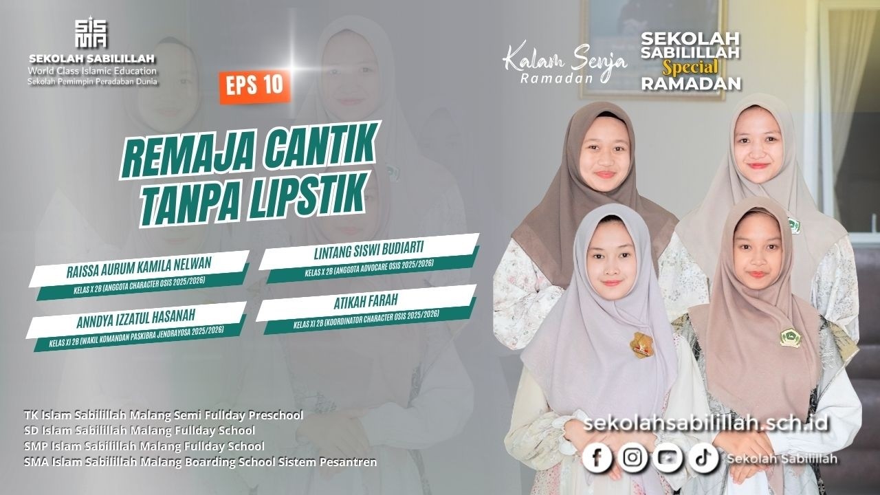 #010 Kalam Senja Ramadan 2026 – Remaja Cantik Tanpa Lipstik