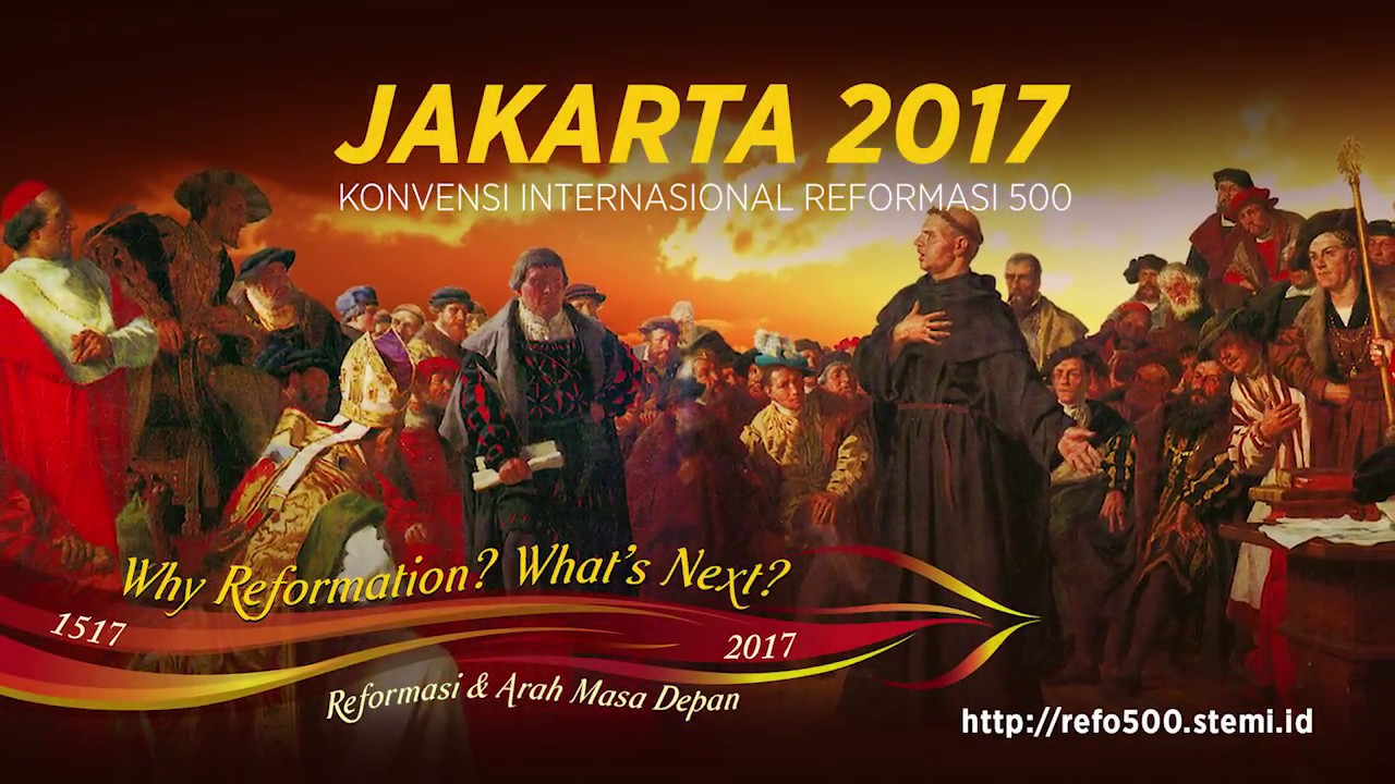 Refo500 Reformed Injili 2017 [ENG SUB] [CHI SUB]