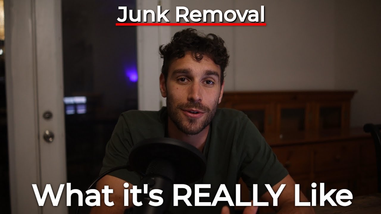 The Honest Reality of being a small junk removal business owner