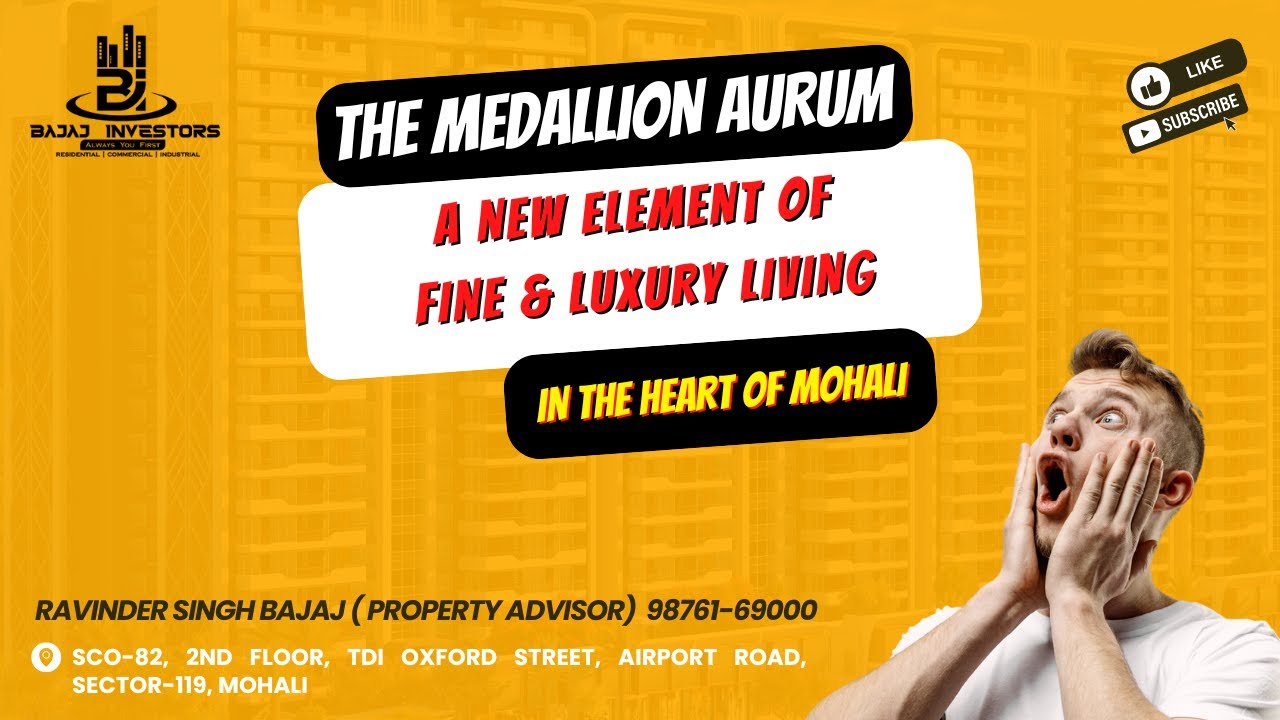 THE MEDALLION AURUM in the heart of Mohali, Sector 66.
