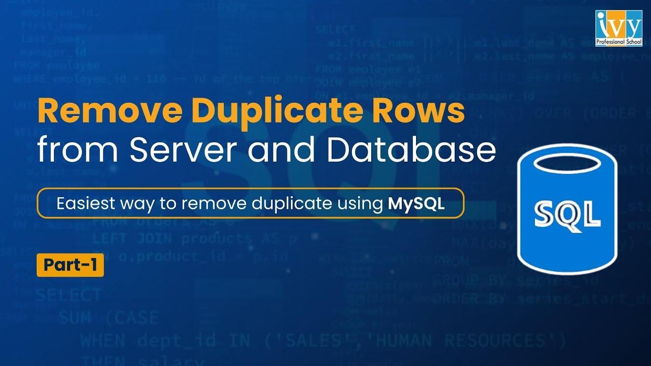 How to Remove Duplicate Rows using MySQL | Remove Duplicate Rows from Server and Database