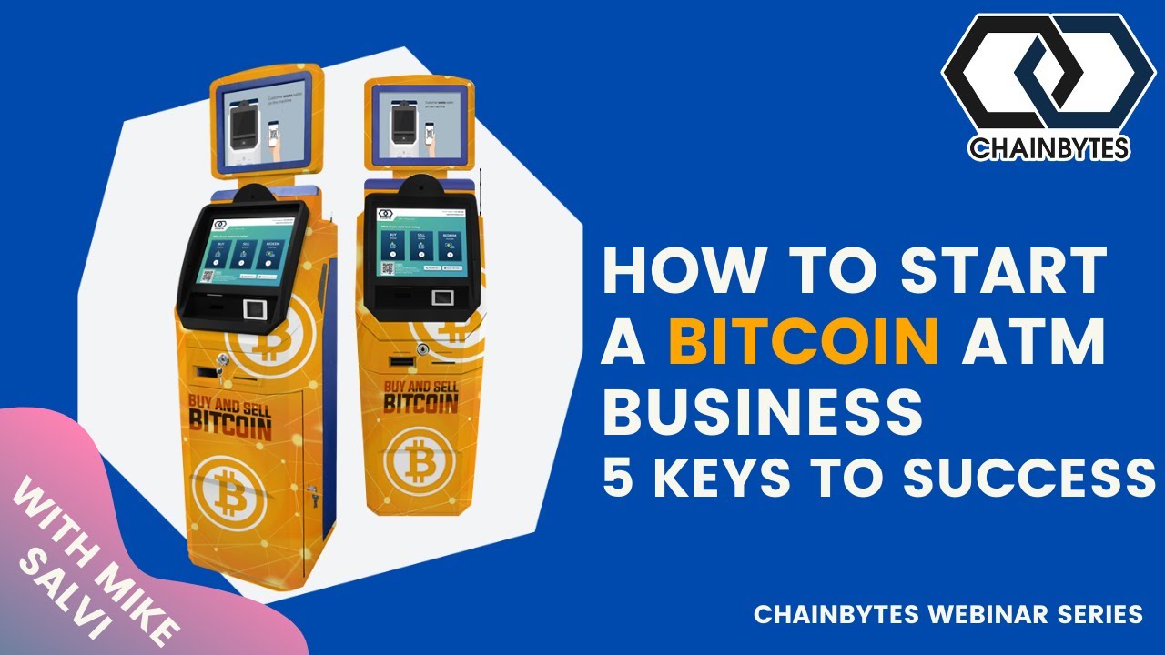 How to start a Bitcoin ATM Business? Watch this first!