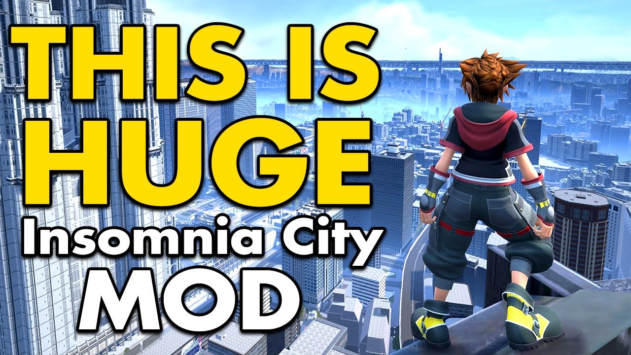 Kingdom Hearts 3's BIGGEST MOD EVER - Insomnia City World