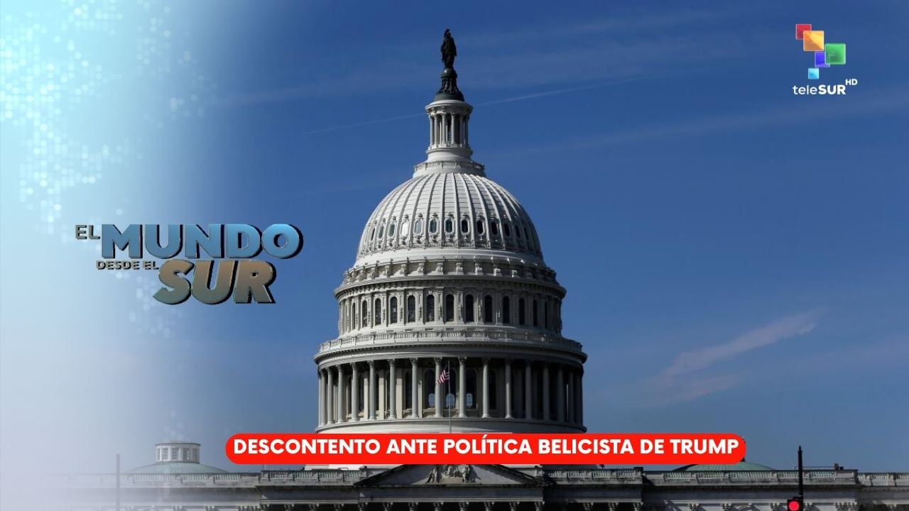 EL MUNDO DESDE EL SUR | EE. UU. | Descontento ante política belicista de Trump 04-03-2026
