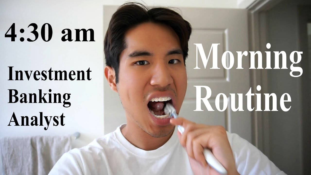 4:30am Investment Banking Morning Routine