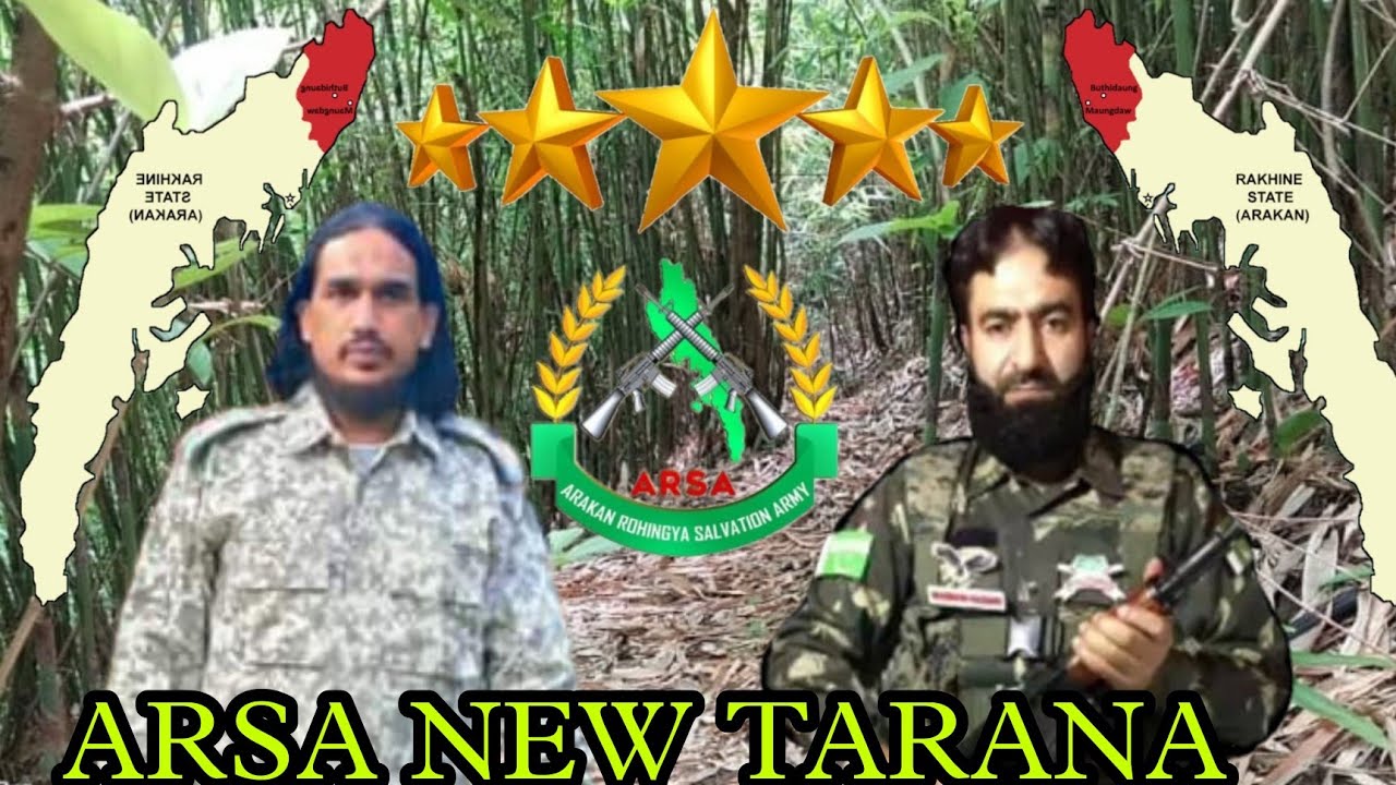 ARSA NEW TARANA ROHINGYA BY SONG 2022