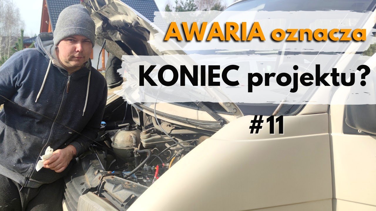 Kamper VW T4 #11| awaria silnika zakończy projekt ?