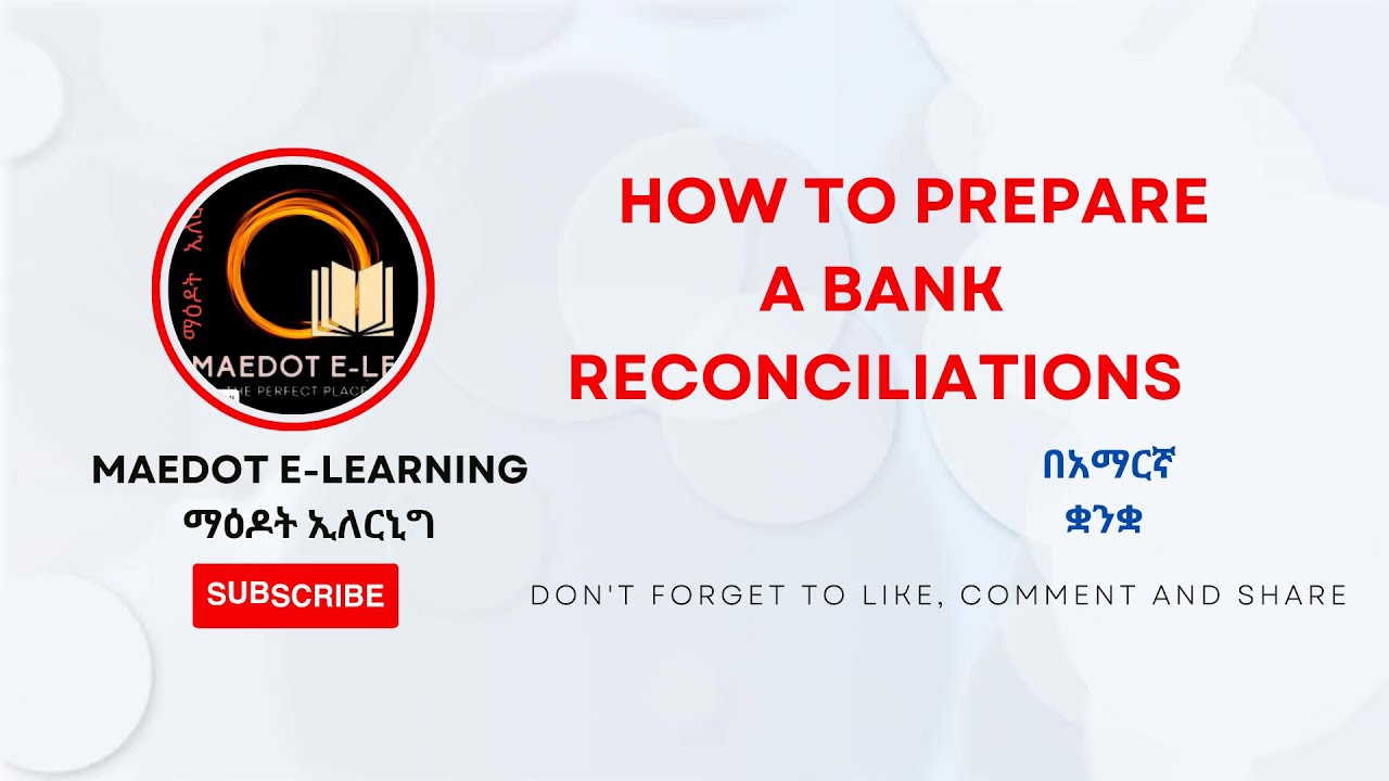 Bank Reconciliations| Check| Credit & Debit Memo| Fund. of accounting II | Exercises| workout Quest