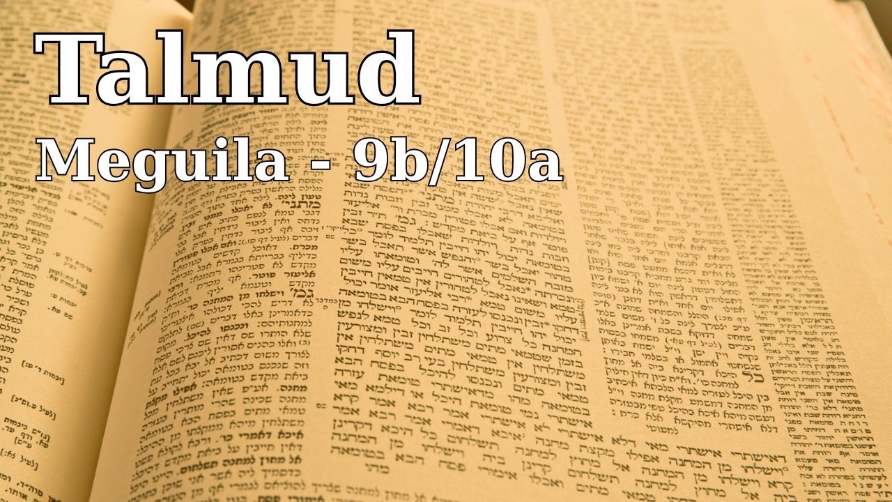 Talmud Meguila - 9b/10a