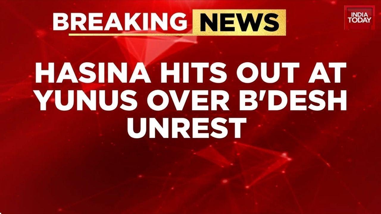 Sheikh Hasina Hits Out at Yunus Govt, Cites 'Lawlessness' | Slams Bangladesh Unrest | India Today