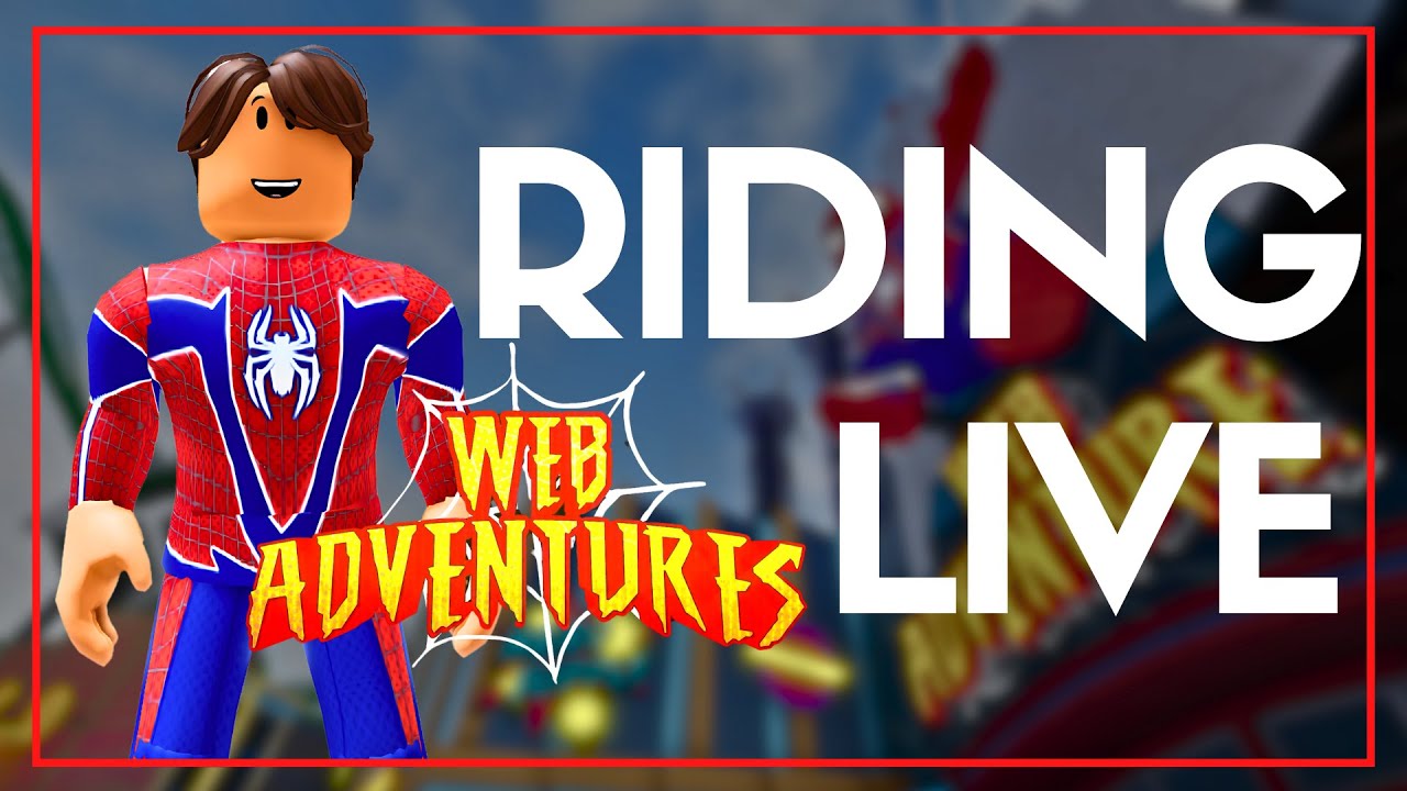 Riding Web Adventures LIVE at Universal Roblox