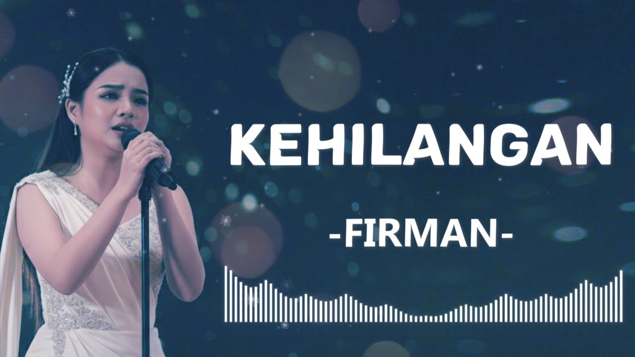 FIRMAN-KEHILANGAN |VIDEO LYRIC (FEMALE SLOW ROCK SHAKA MUSIC COVER)