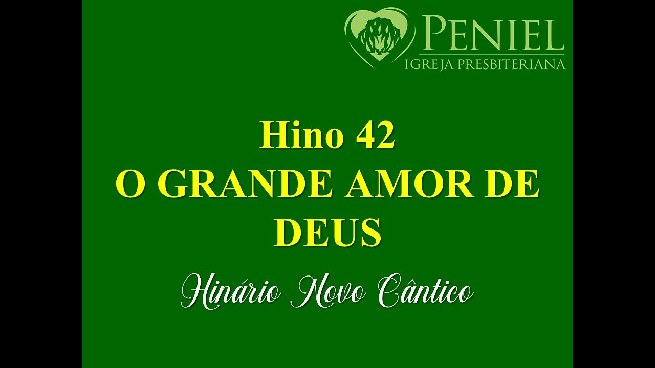 Hinário Novo Cântico, Hino 42   