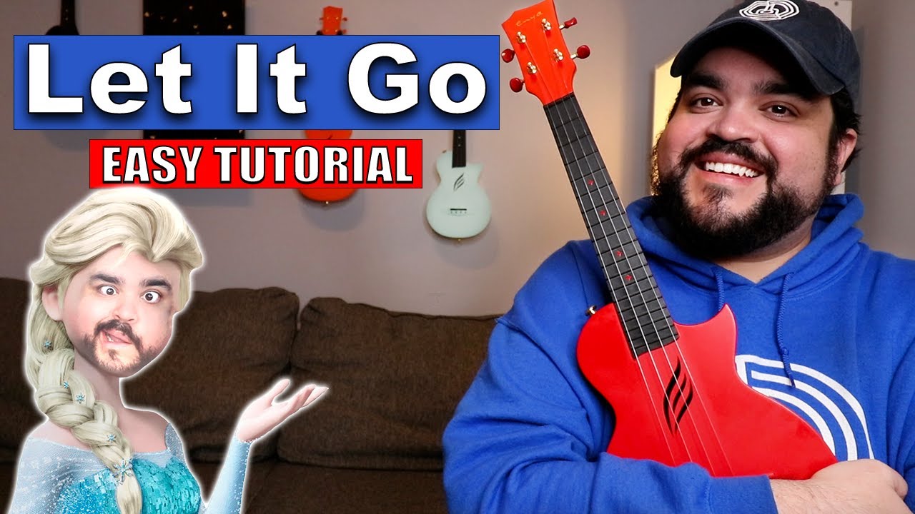 LET IT GO - Frozen (ЛЕГКИЙ урок игры на укулеле)