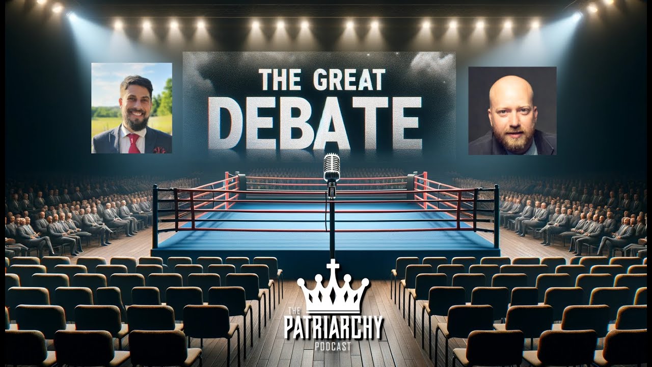 The Great Debate: Paedocommunion | The Patriarchy Podcast- Toby Sumpter vs Joseph Weissman