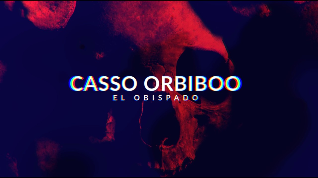 CASSO ORBIBOO - EL OBISPADO
