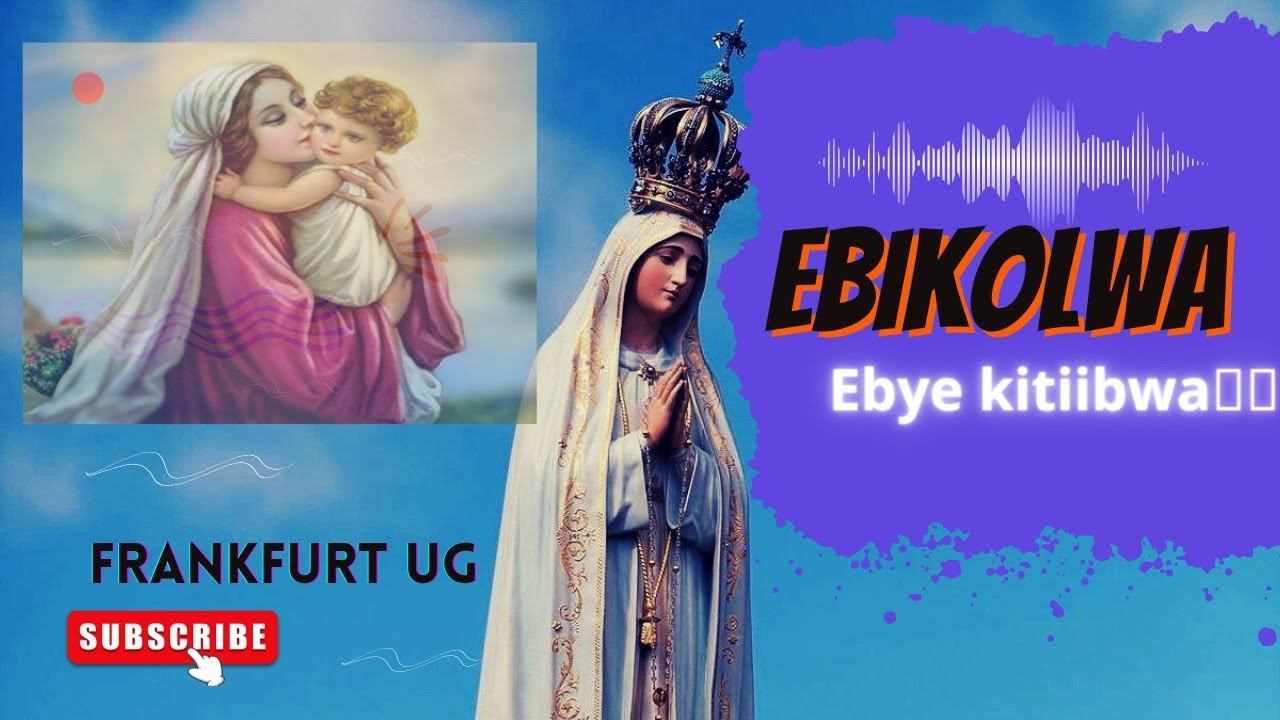 Sapule mu luganda. Ebikolwa ebye kitibwa (Wednesday & Sunday) Frankfurt Ug