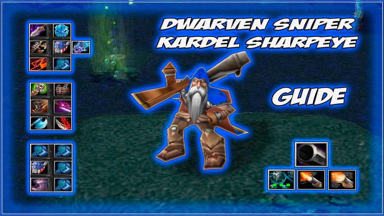 Dwarven Sniper Kardel Sharpeye Guide | Какой билд лучше? Гайд на НЕ метового героя