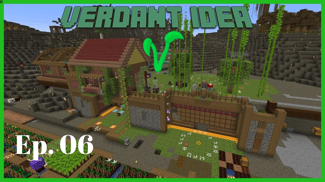 Verdant Idea Ep06: Enchanted Mod