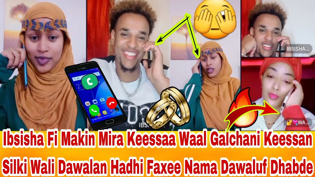 Maki Fi Ibsishan Osoo Taphatani Mira Keecha Waal Galchani Silki Waaliti Bilbilan Hadhi Faxe miskina