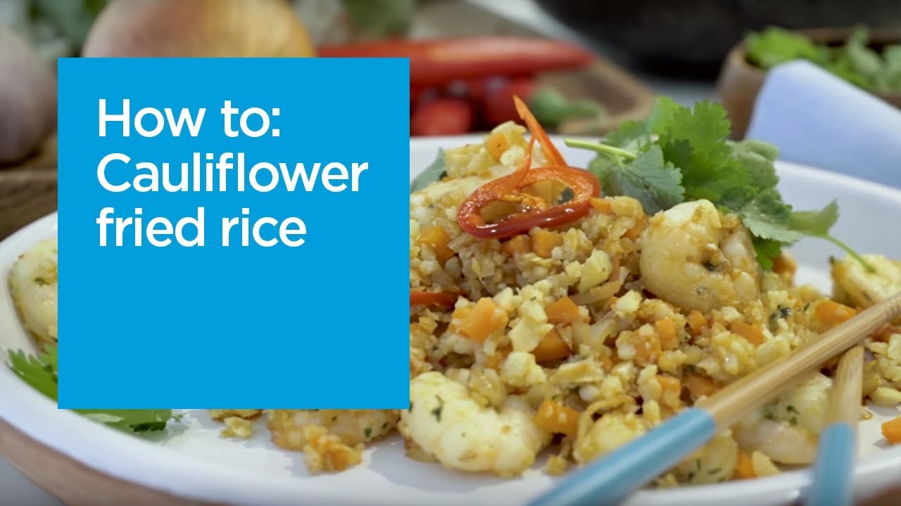 How to: Cauliflower Fried Rice