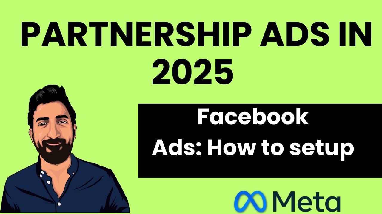 Partnership Ads Facebook: How to run them in 2025