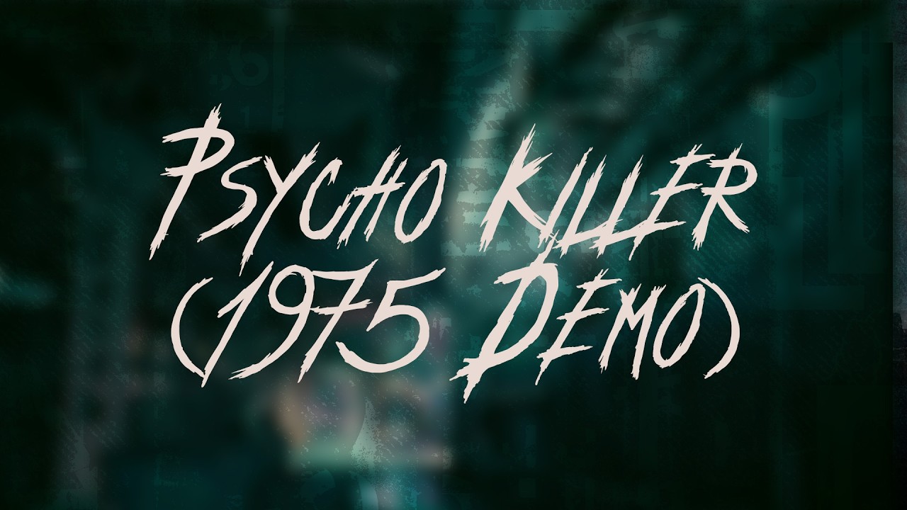 Talking Heads - Psycho Killer (September 1975 Demo) | Lyrics
