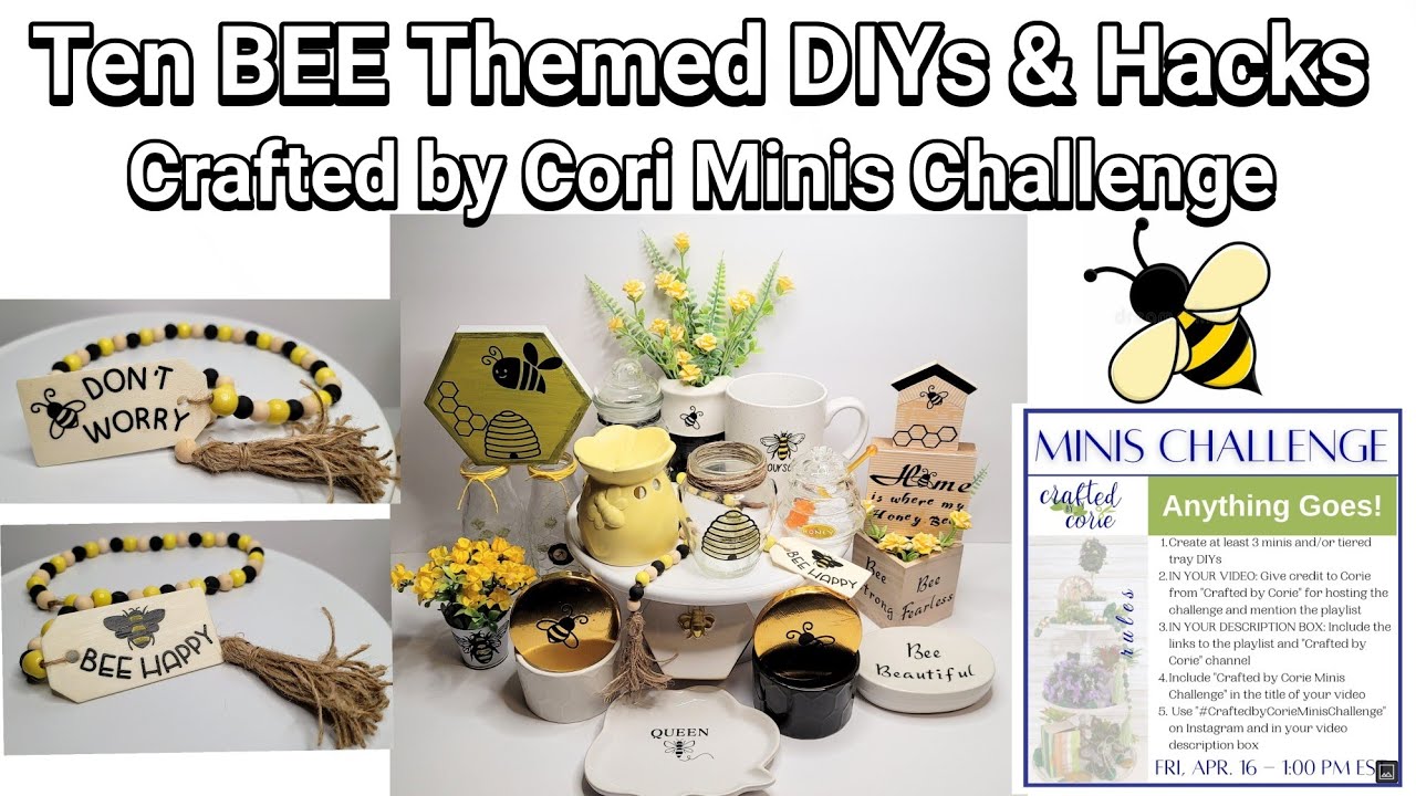 Ten 'BEE' Themed Projects & Hacks || Minis Challenge || Dollar Tree, Cricut, Thifted 🐝 Crafts & DIYs