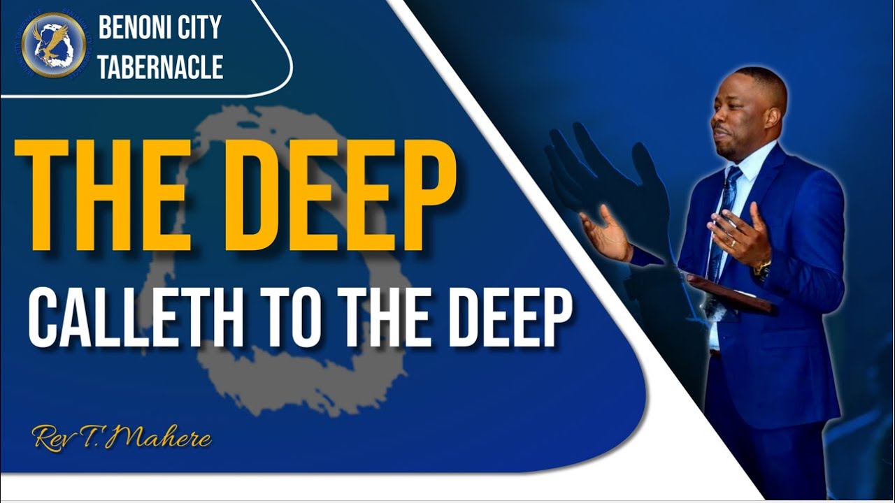 The Deep Calleth Unto The Deep-  Rev T. Mahere