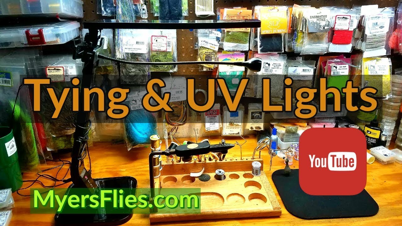My Tying & UV Lights_Low Cost, High Quality Options_2-1-2019
