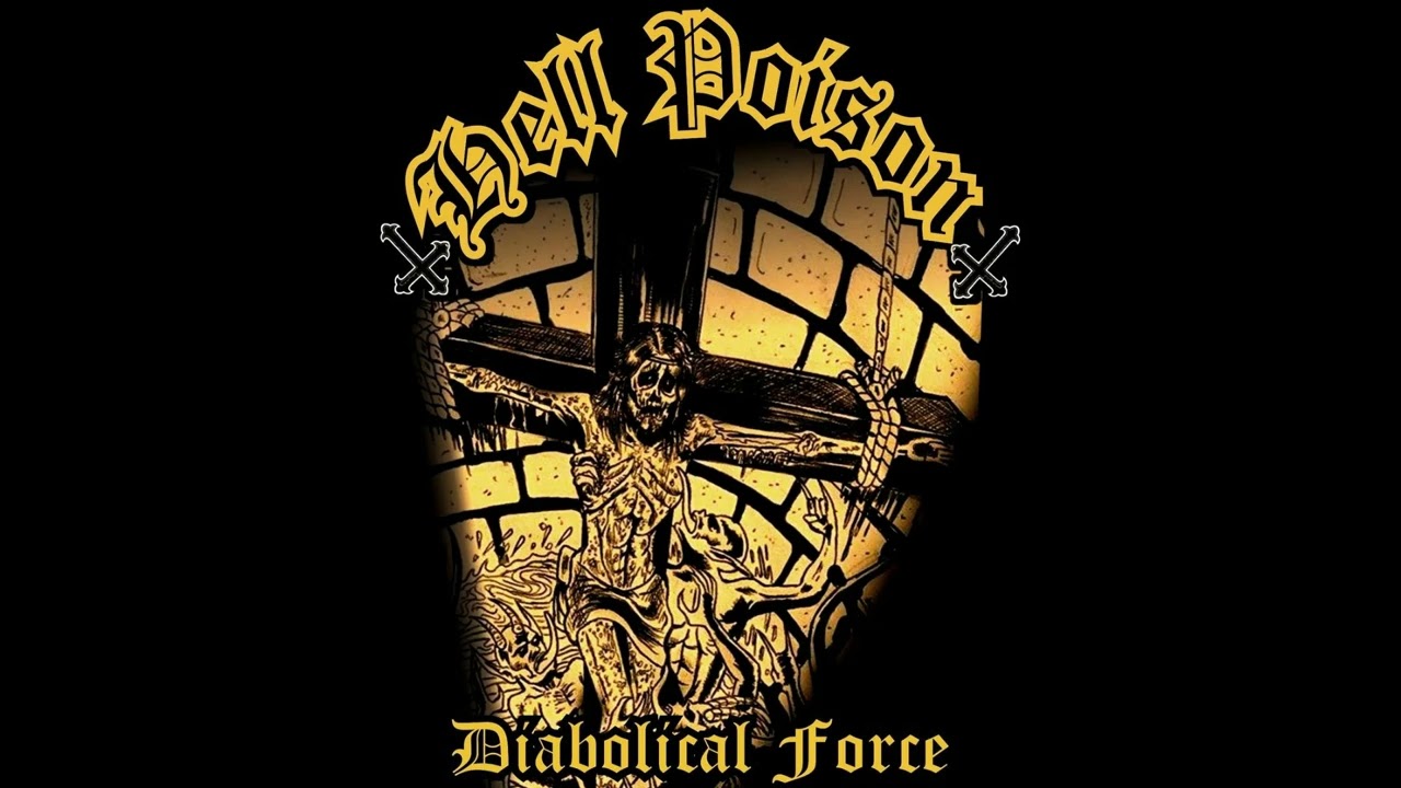 Hell Poison   Diabolical Force (Demo 2015)
