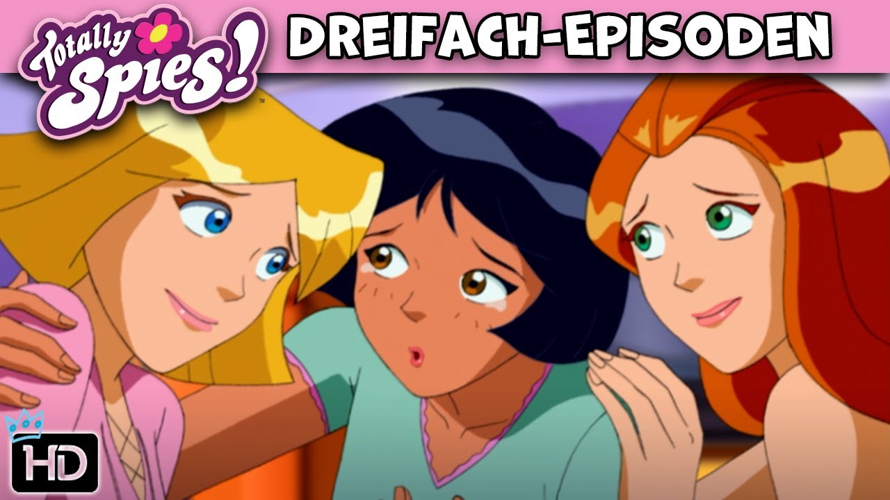The O.P. 🌺 Staffel 4 Episode 4-5-6 ganze | Totally Spies! Deutsch 🇩🇪