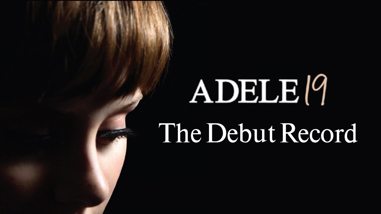 Adele’s first album and era was messy